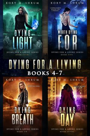 Cover of the book Dying for a Living Boxset: Vol 2 by Kory M. Shrum, Angela Roquet, Monica La Porta, Liz Schulte, Jason T. Graves, Kathrine Pendleton, Selene Morningstar, Jasie Gale, Shelly M. Burrows, Mikel Andrews