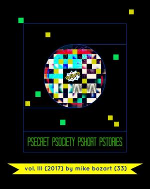 Cover of Psecret Psociety Pshort Pstories, vol. 3