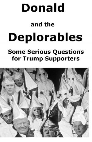 Cover of the book Donald and the Deplorables by Troy MacFarlane