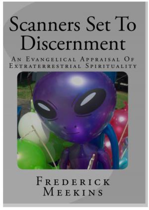 Cover of Scanners Set To Discernment: An Evangelical Appraisal Of Extraterrestrial Spirituality