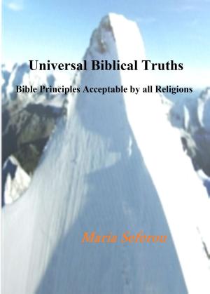 Cover of the book Universal Biblical Truths by Michael Caputo