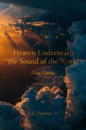 bigCover of the book Heaven Underneath the Sound of the World by 
