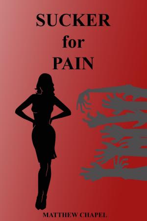 Book cover of Sucker for Pain
