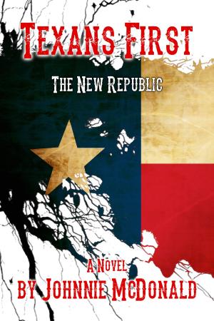 Book cover of Texans First, The New Republic