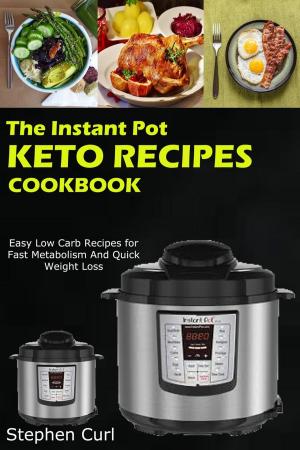 Cover of The Instant Pot Keto Recipes Cookbook