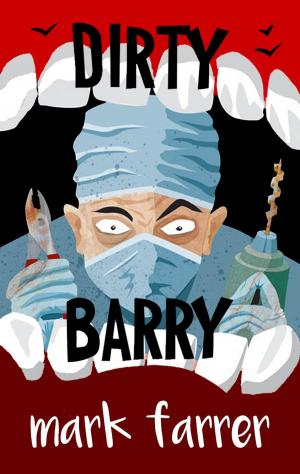 Cover of the book Dirty Barry by Edmundo Farolan