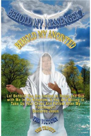 Cover of Behold My Messenger 2 Behold My Anointed