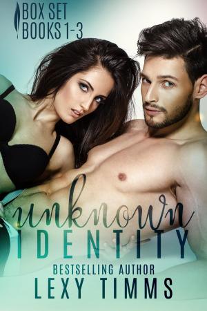 Cover of the book Unknown Identity Box Set: Books #1-3 by Telma Cortez
