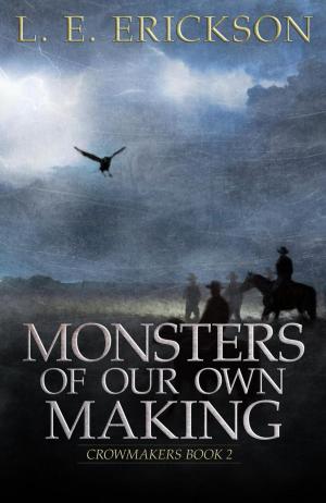 bigCover of the book Monsters of Our Own Making by 