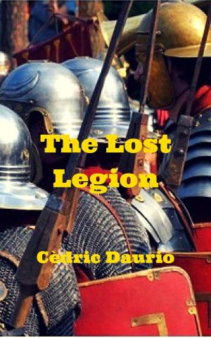Cover of the book The Lost Legion by Oscar Luis Rigiroli