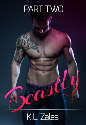 Cover of the book Beastly (Part Two) by Erika Rhys