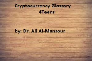 Cover of the book Cryptocurrency Glossary 4 Teens by G.J. Smith
