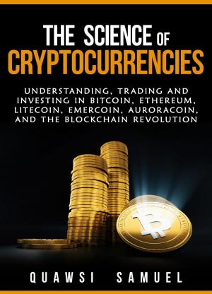 Cover of the book The Science of Cryptocurrencies by IntroBooks