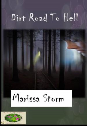 Cover of the book Dirt Road To Hell by Cherime MacFarlane