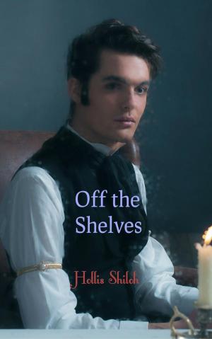 Cover of the book Off the Shelves by Stenton Garvald