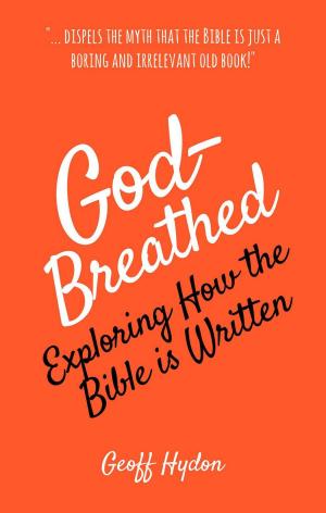 Cover of the book God-Breathed: Exploring How the Bible Is Written by Brian Johnston