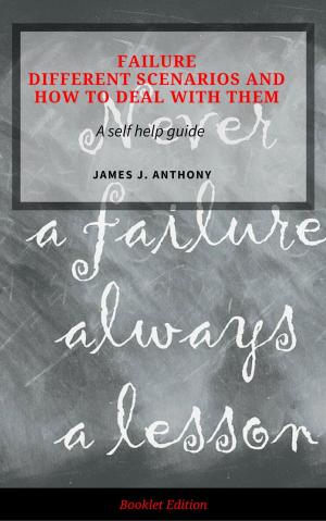Cover of the book Failure: Different Scenarios and How to Deal with Them by James Peter Andrews