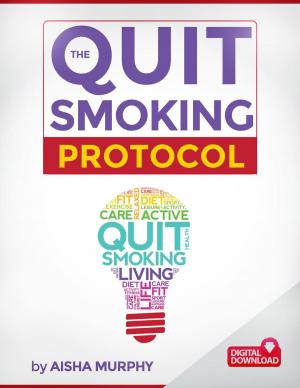 Cover of the book The Quit Smoking Protocol by Michael Moody