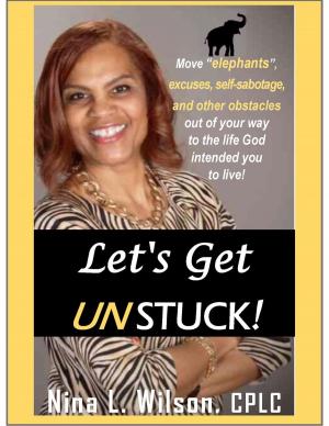 Cover of the book Let's Get Unstuck! by M Cesar
