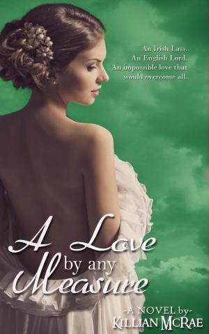 Cover of A Love by Any Measure
