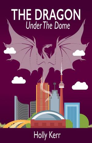 bigCover of the book The Dragon Under the Dome by 