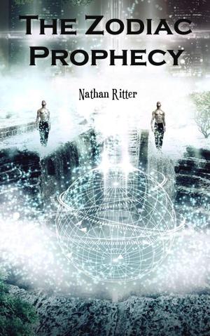 Cover of the book The Zodiac Prophecy by Nick Shadow