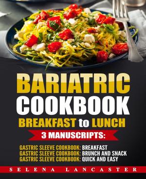Book cover of Bariatric Cookbook: Breakfast to Lunch