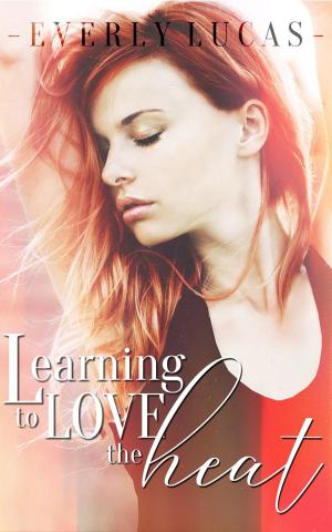 Cover of the book Learning to Love the Heat by Suren Hakobyan