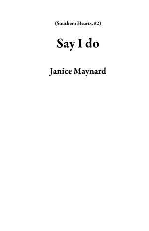 Book cover of Say I do