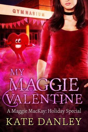 Cover of the book My Maggie Valentine by Agatha Ball