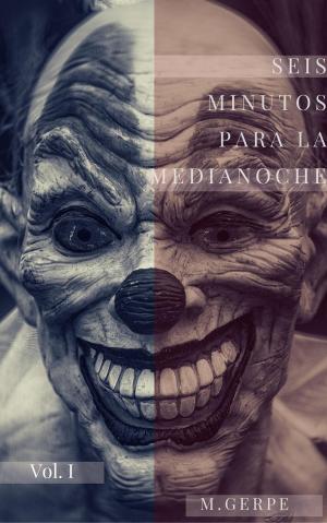 Cover of the book Seis minutos para la medianoche by Michael Corso