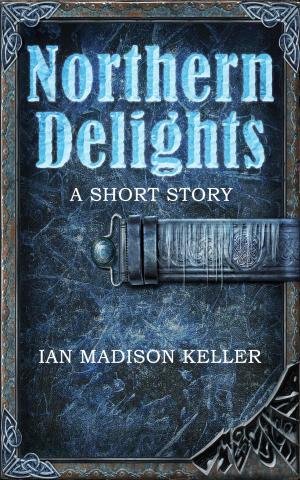 Cover of the book Northern Delights: A Short Story by Gretchen S. B.