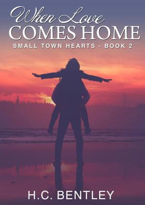 Book cover of When Love Comes Home