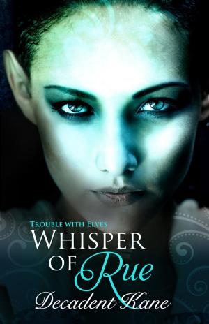 bigCover of the book A Whisper of Rue by 