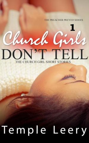 Cover of the book Church Girls Don't Tell by David Weaver
