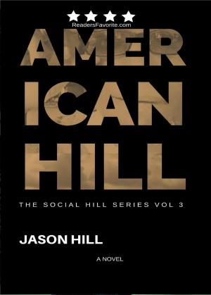 Cover of the book American Hill by Kevin J. O'Conner