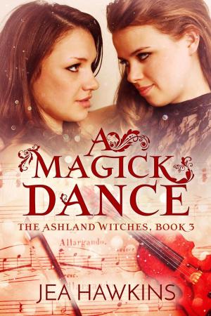Cover of the book A Magick Dance by Ronni Meyrick