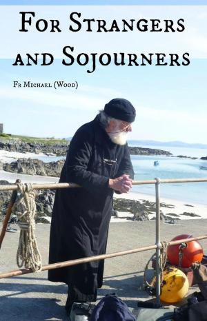 Cover of For Strangers And Sojourners