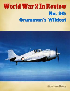 Cover of the book World War 2 In Review No. 30: Grumman's Wildcat by Doreen Milstead