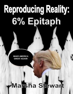Cover of the book Reproducing Reality: 6% Epitaph by O. Og