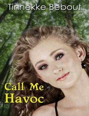Cover of the book Call Me Havoc by Rob Scott