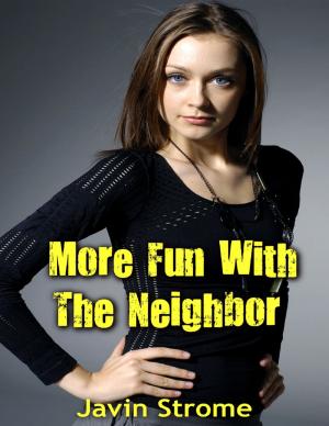Book cover of More Fun With the Neighbor