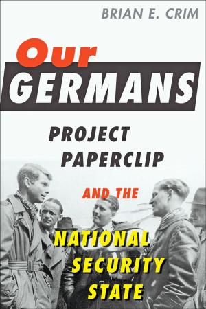 Cover of the book Our Germans by John A. Kastor, MD