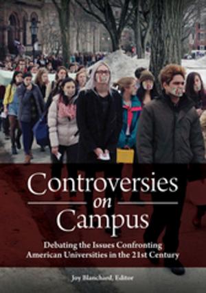 Cover of the book Controversies on Campus: Debating the Issues Confronting American Universities in the 21st Century by Jeffrey J. Polet, David K. Ryden