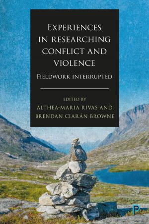 Cover of the book Experiences in researching conflict and violence by Monahan, Brian, Maratea, R. J.