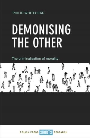 Cover of the book Demonising the Other by Crossley, Stephen