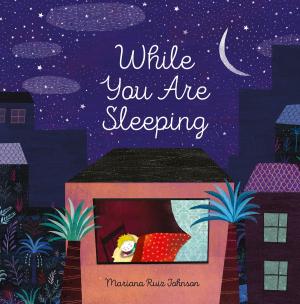 Cover of the book While You Are Sleeping by Brendan Wenzel