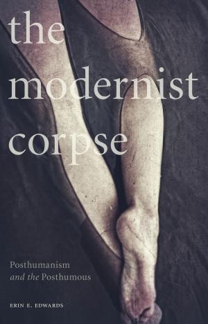 Cover of the book The Modernist Corpse by Stig Dagerman