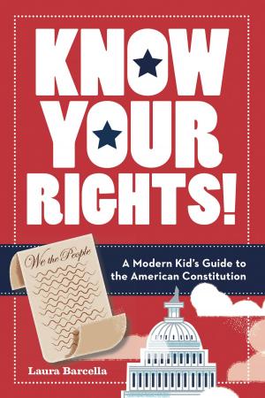 Cover of the book Know Your Rights! by Stephanie Pedersen