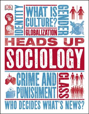 Cover of the book Heads Up Sociology by Susan Gunelius